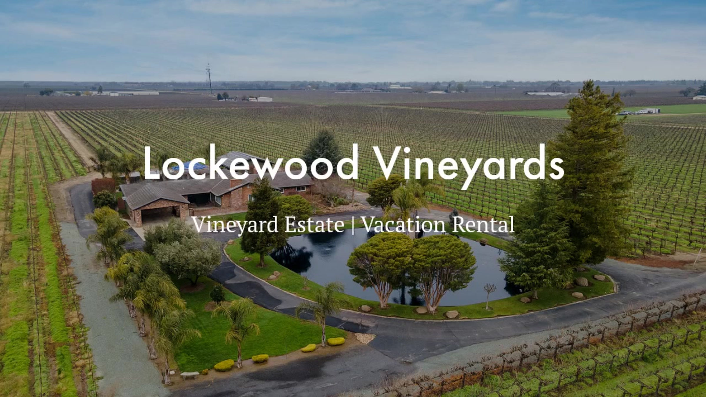 Lockewood Vineyards | Vacation Rental in Wine Country